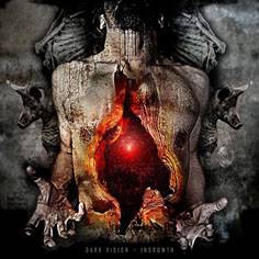 Dark Vision : Ingrowth